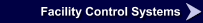 Facility Control Systems